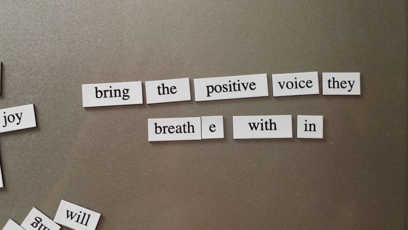 Bring the positive voice they breathe within